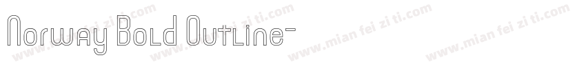 Norway Bold Outline字体转换